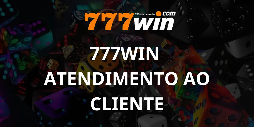 Atendimento ao Cliente na 777win: Excelência, Eficiência e Confiança 1 Atendimento ao Cliente 777win